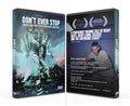 Don't Ever Stop - on DVD LAST 50 COPIES EVER!!